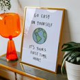 Easy Self Contained Inspirational Earth Themed Wall Art, Go Easy On Yourself, Its Your ...