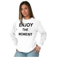 thumbnail image 1 of Inspirational Enjoy the Moment Saying Women Plus Size Long Sleeve Graphic Tee Brisco Brands 2X, 1 of 5