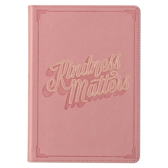 Inspirational Faux Leather Journal for Women Kindness Matters Classic Lined Pink Notebook w/Ribbon Marker, 336 Ruled Pages, Large Flexcover, With Love