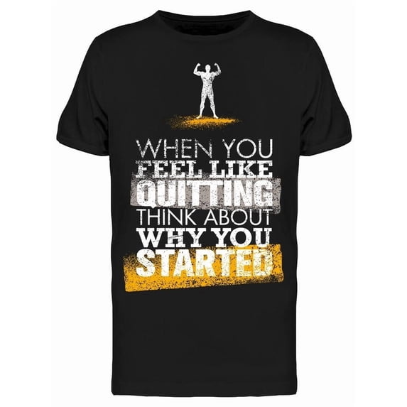 Inspirational Fitness Quote Tee Men's -Image by Shutterstock