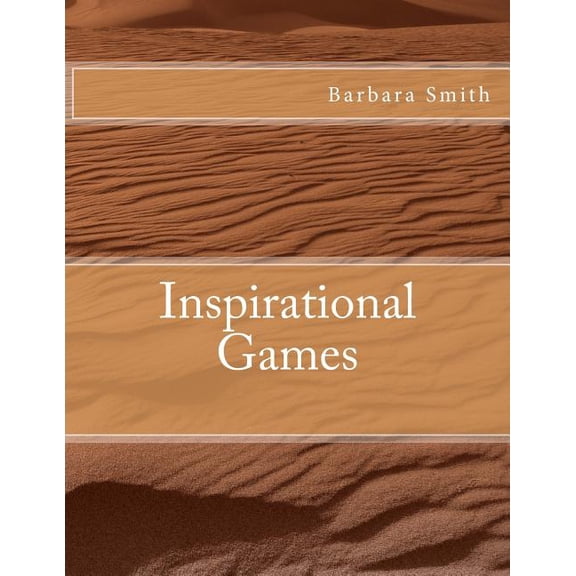 Inspirational Games (Paperback)