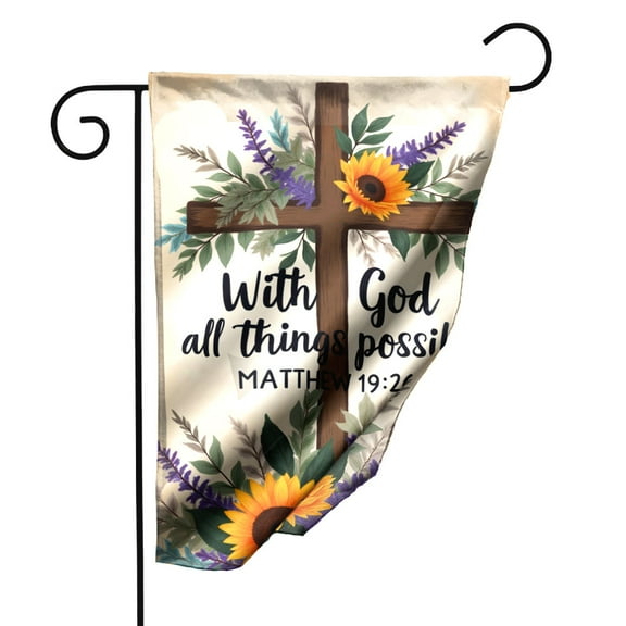 Inspirational Garden Flag With God All Things Possible Matthew 19 26 Bible Verse Double Sided Outdoor Decorative Flag for Yard Patio Home 12.5 x 18 Inch Religious Spring Sunflower Cross Design