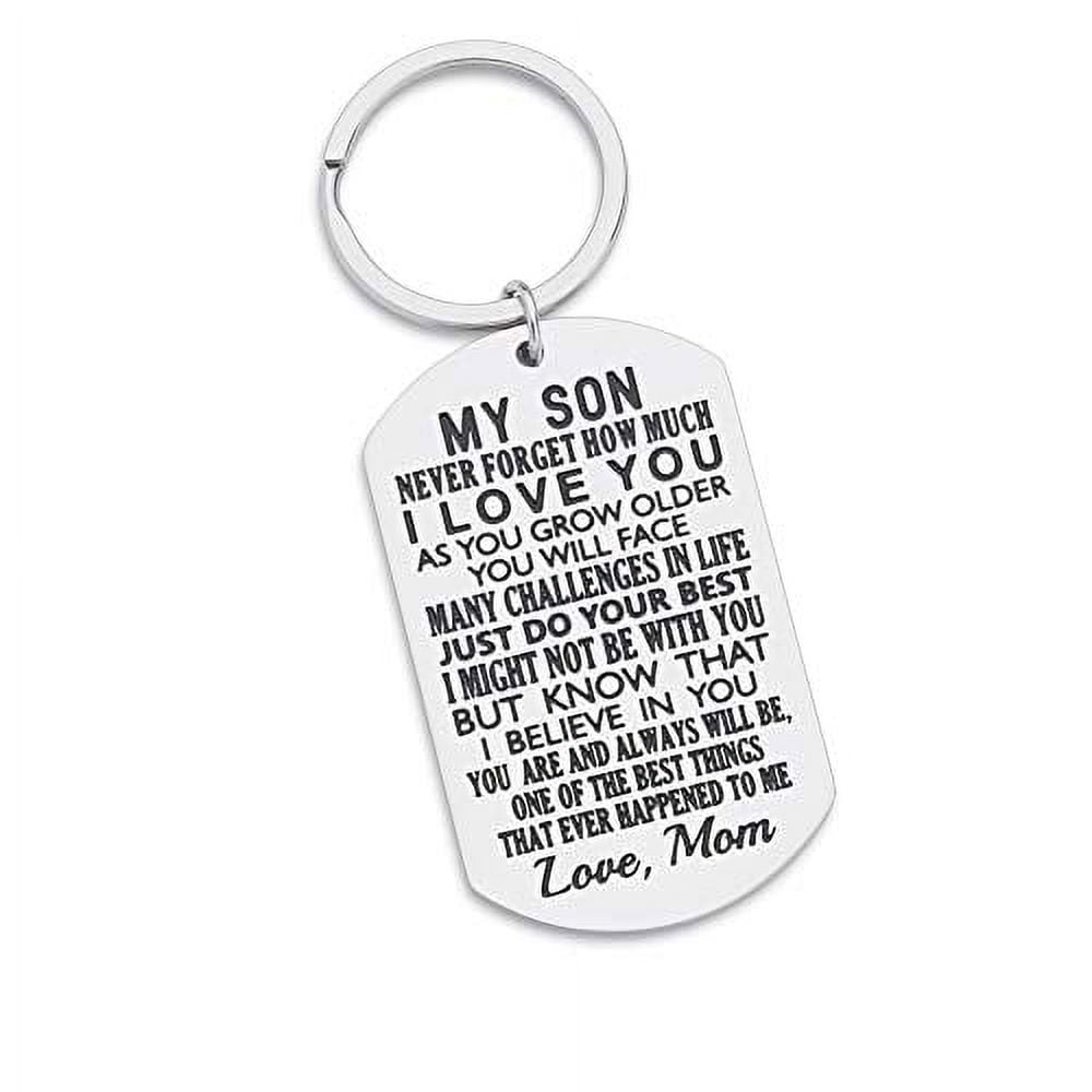 https://i5.walmartimages.com/seo/Inspirational-Gift-to-Son-from-mom-Never-Forget-How-Much-i-Love-You-Gift-Keychain-for-Teen-Boy-from-Mother-in-Law-Stepmom_9d31be72-4cb7-482b-a4cb-77429710c0eb.95ac8c169ed9f2ff3d4cb68f7527632f.jpeg