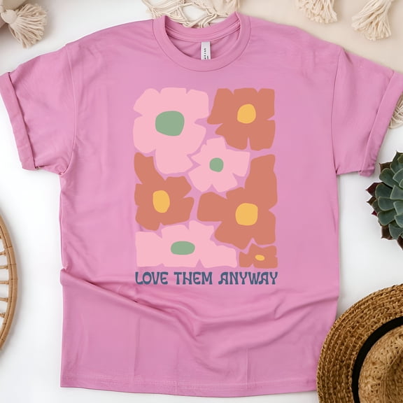 Inspirational Graphic T-Shirt Love Them Anyway Floral Print for Women, Azalea, Size 3XL