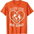 thumbnail image 1 of Inspirational Heart Globe Design T-Shirt for Anti-Bullying Unity Day Awareness, 1 of 5