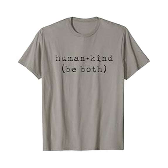 Inspirational Humankind Be Both Anti Bullying T-Shirt for Positive Messaging