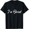 thumbnail image 1 of Inspirational I'm Blessed Christian T-shirt, 1 of 3