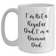 thumbnail image 1 of Inspirational I'm Not A Regular Dad I'm A Birman Dad Funny Coffee Mug Gifts for Cat Lovers from Dad to Wife on Valentine's Day, 1 of 6
