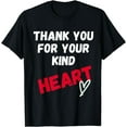 thumbnail image 1 of Inspirational Kindness Quote Thank You Saying Gratitude T-Shirt, 1 of 4
