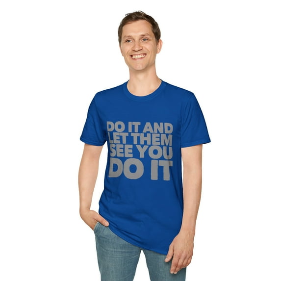 Inspirational Let Them S E E Motivation Graphic Novelty Tees
