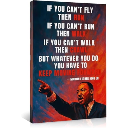 Inspirational Martin Luther King Jr. Quote Wall Art Canvas Prints - Motivational Poster for Office Bedroom Decor - Keep Moving Forward Typography Art Print - Home Gifts