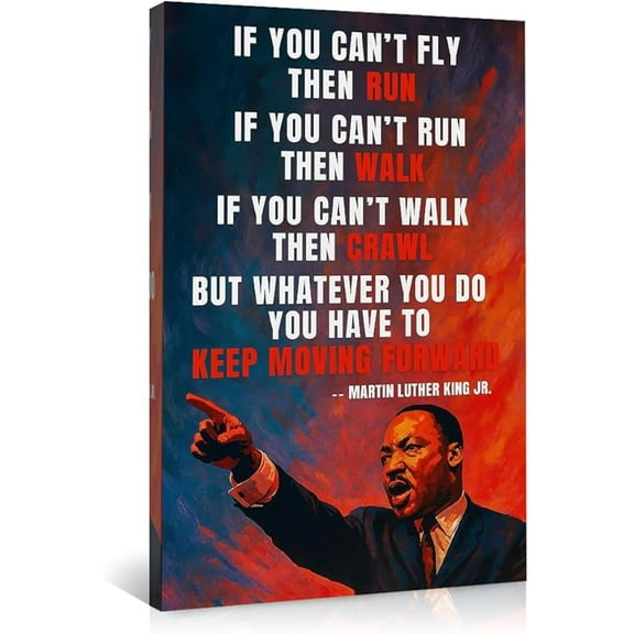 Inspirational Martin Luther King Jr. Quote Wall Art Canvas Prints - Motivational Poster for Office Bedroom Decor - Keep Moving Forward Typography Art Print - Home Gifts