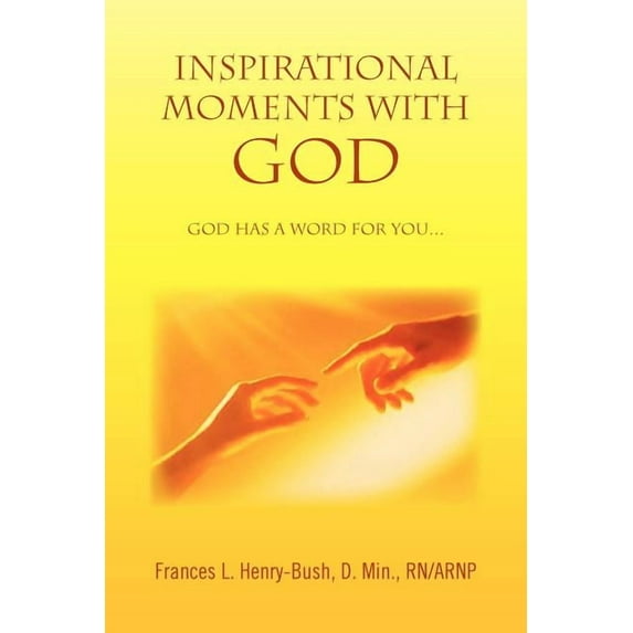 Inspirational Moments with God (Paperback)