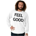 thumbnail image 1 of Inspirational Motivational Feel Good Plus Size Long Sleeve Graphic Tee Shirt Brisco Brands 2X, 1 of 5