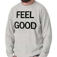 thumbnail image 1 of Inspirational Motivational Feel Good Plus Size Long Sleeve Graphic Tee Shirt Brisco Brands 3X, 1 of 5