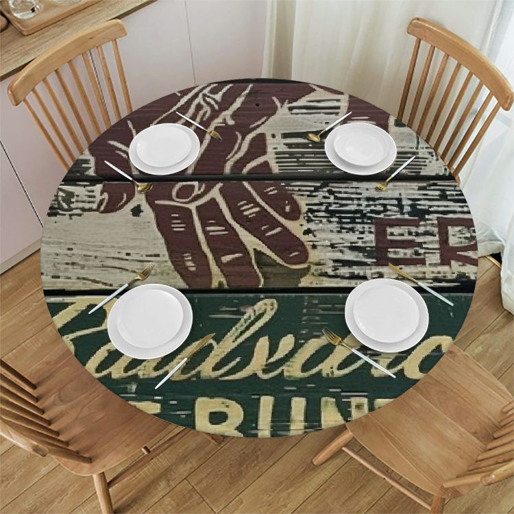 Inspirational Motivational Quotes Rustic Cabin Tablecloth Round