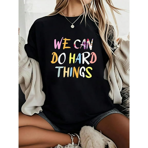 Inspirational Motto Graphic Tee Fashion and Comfortable Casual Short Sleeve Round Neck Cotton Black S-5XL