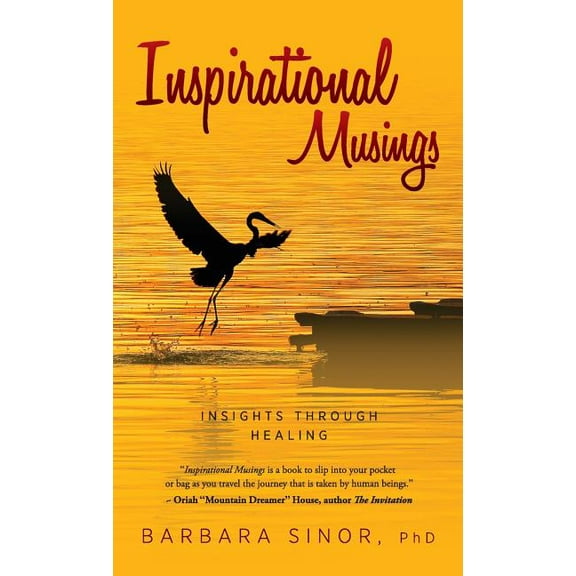 Inspirational Musings: Insights Through Healing, (Hardcover)