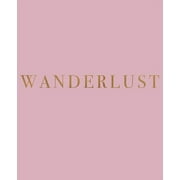 Inspirational Phrases in Blush Wanderlust, Book 10 Paperback