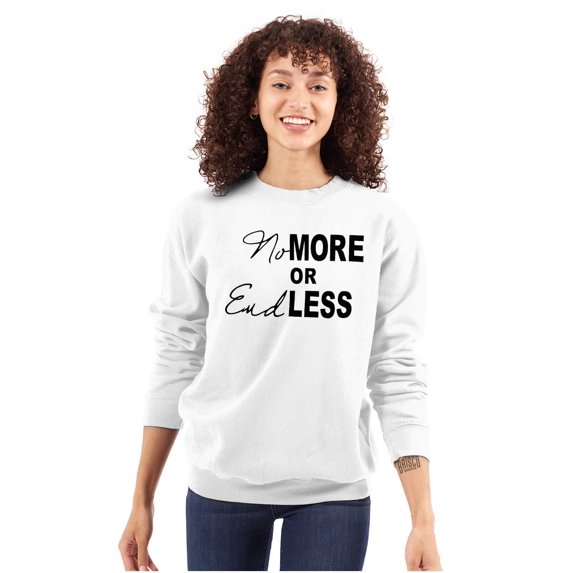 Inspirational Positive Saying Endless Women Plus Size Crewneck Sweatshirt Brisco Brands 4X