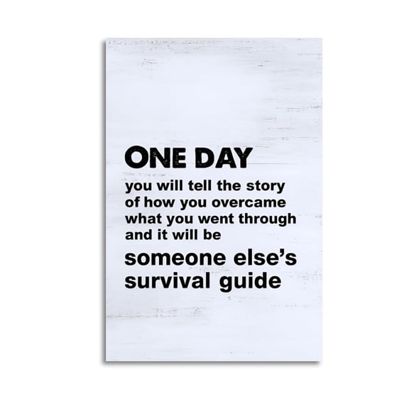 Inspirational Poster One Day You Will Tell The Story-1 Poster Wrapped Wooden Frame Wall Decor,Canvas Wall Art for Living Room,Bedroom,Office,Ready to Hang