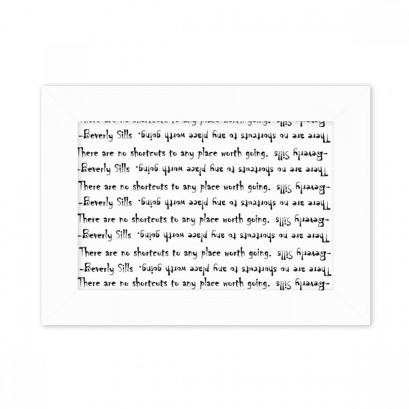 Inspirational Quote About Path By Beverly Sills Photo Mount Frame Picture Art Painting Desktop 5x7 inch