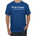 thumbnail image 1 of Inspirational Quote Be the Change by Mahatma Gandhi 1913 Men's Graphic T-Shirt, Royal, 5XL, 1 of 3