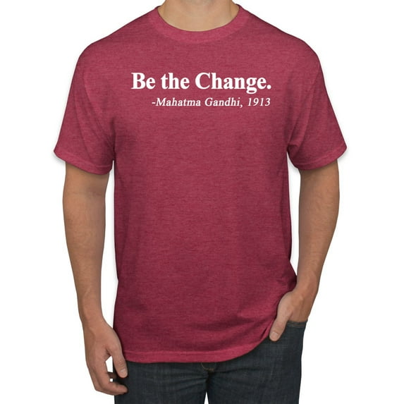 Inspirational Quote Be the Change by Mahatma Gandhi 1913 Men's Graphic T-Shirt, Vintage Heather Red, Large