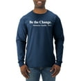 thumbnail image 1 of Inspirational Quote Be the Change by Mahatma Gandhi 1913 Mens Long Sleeve Shirt, Vintage Heather Navy, X-Large, 1 of 3