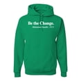 thumbnail image 1 of Inspirational Quote Be the Change by Mahatma Gandhi 1913 Unisex Graphic Hoodie Sweatshirt, Kelly, Medium, 1 of 3