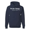 thumbnail image 1 of Inspirational Quote Be the Change by Mahatma Gandhi 1913 Unisex Graphic Hoodie Sweatshirt, Navy, Medium, 1 of 3