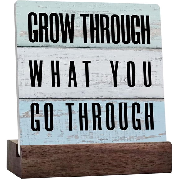 Inspirational Quote Ceramic Desk Sign, Grow Through What You Go Ceramic Desk Sign Plaque, Home Office Desk Shelf Sign Decoration