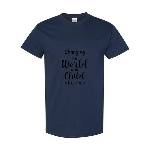 Inspirational Quote Change The World One Child At A Time Unisex T-Shirt, up to size 5XL