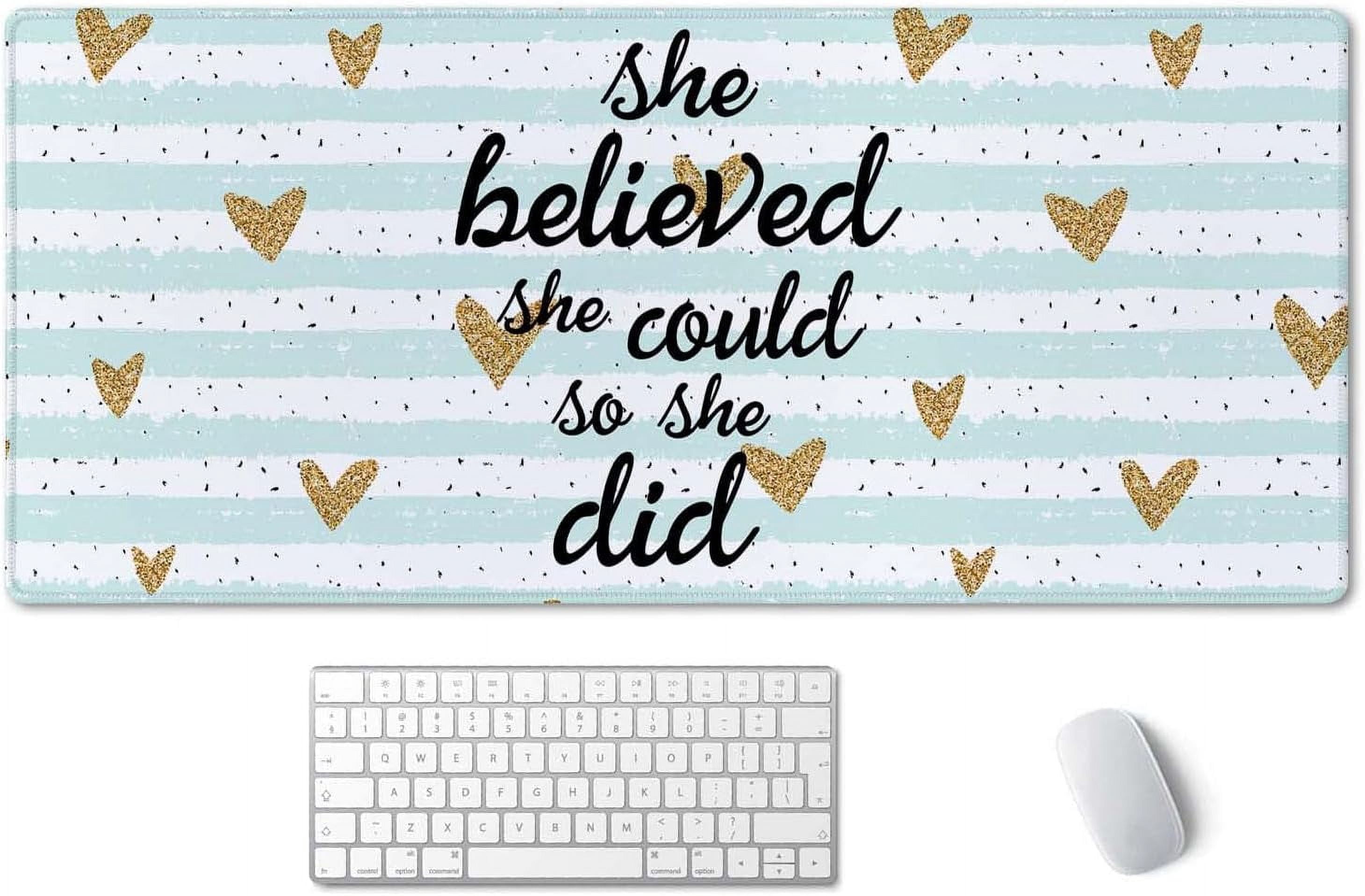 Inspirational Quote Desk Mat,Large Mouse Pad 35.4" x 15.7" XXL Extended Gaming Mouse Pad Mat with Non-Slip Base Stitched Edge Mousepad for Computer,Office - She Believed she Could so she did