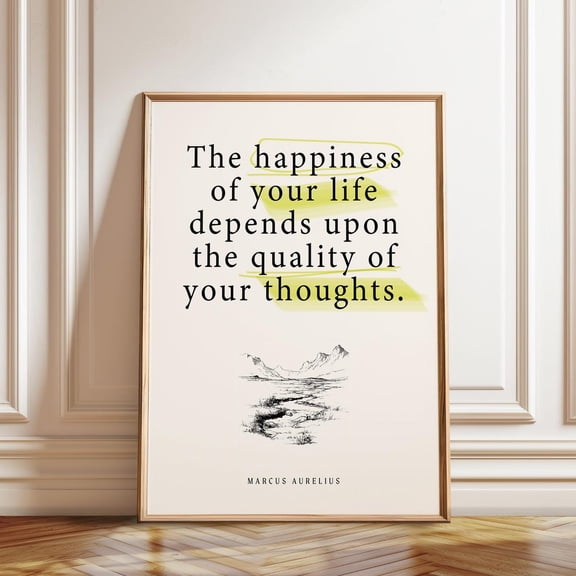 Inspirational Quote Happiness of Your Life Marcus Aurelius, Unframed Paper Poster 8x10in
