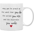 thumbnail image 1 of Inspirational Quote May You be Proud of the Work That You Do Coffee Mugs Mug,Coworker Retirement Goodbye Farewell Gifts,Office Affirmation Gifts Double Side Printed Ceramic Mug Cup 11 Ounce, 1 of 3