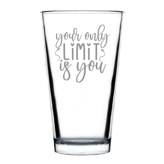 Inspirational Quote Pint Glass, Motivational Message Etched Glassware, Hand Engraved Beer Unique Idea, 16oz Standard Glass