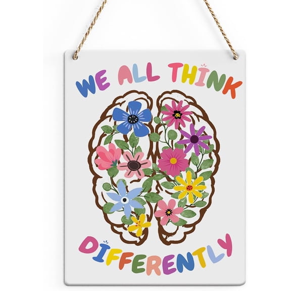 Inspirational Quote Rustic Mental Health Wood Decor Sign, We All Think Differently Printed Wood Sign Wall Art, Hanging Door Sign, Colorful Floral Brain Wood Sign Home Therapy Office Decor 8x10