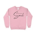 thumbnail image 1 of Inspirational Quote Sweatshirt, Beautiful Soul Calligraphy, Positive Message, Unisex Pullover, Comfy Casual Clothing, Gift for Her, 1 of 10