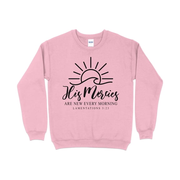Inspirational Quote Sweatshirt, His Mercies New Every Morning, Lamentations 3:23, Christian Faith Pullover, Religious Apparel for Women