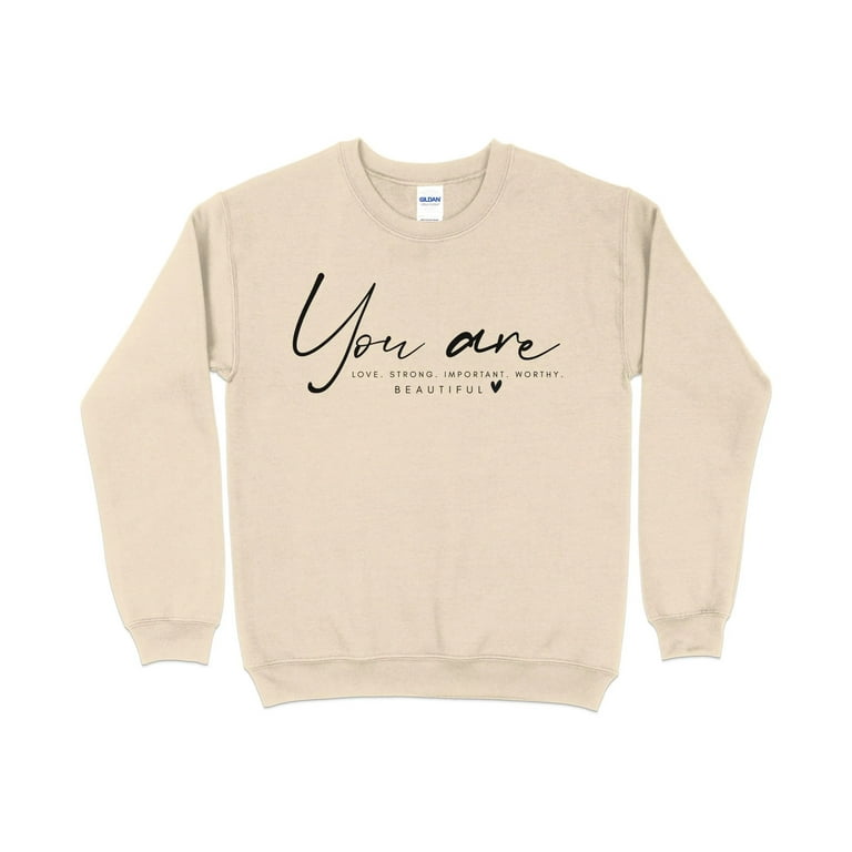You are loved sweatshirt shop