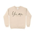 thumbnail image 1 of Inspirational Quote Sweatshirt - You Are Loved Strong Important Worthy - Positive Affirmation Pullover - Self Love Comfort Wear, 1 of 10
