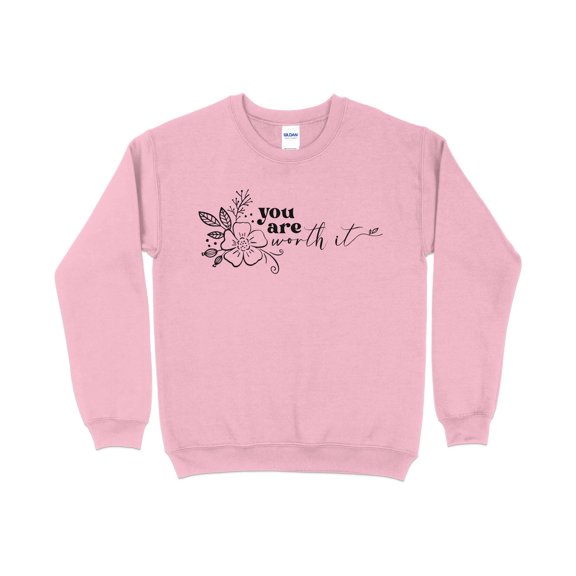 Inspirational Quote Sweatshirt, You Are Worth It, Floral Motif, Casual Pullover, Unisex Comfort Wear, Daily Affirmation Top