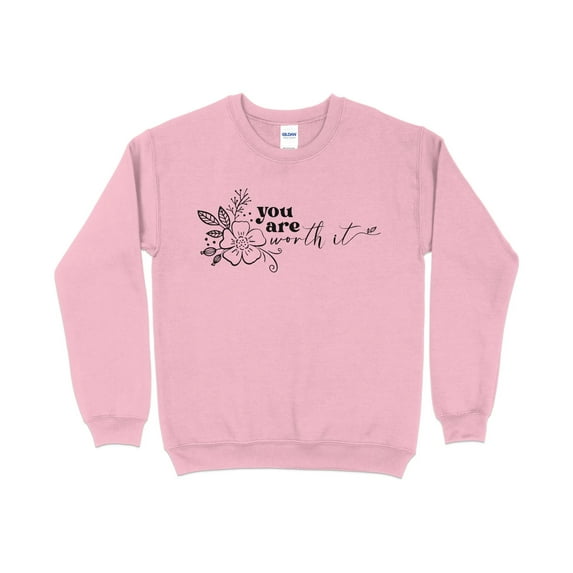 Inspirational Quote Sweatshirt, You Are Worth It, Floral Motif, Casual Pullover, Unisex Comfort Wear, Daily Affirmation Top