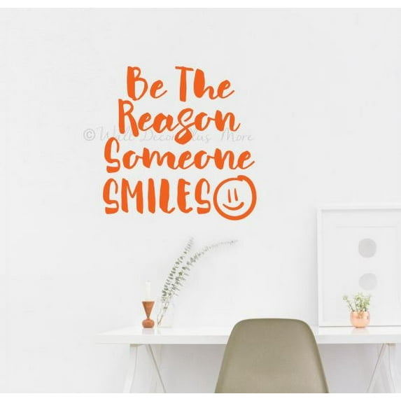 Inspirational Quote Wall Sticker Be Reason Someone Smiles Removable Home Art Decals 18x18-Inch Orange
