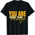 thumbnail image 1 of Inspirational Quote You Are More Than Enough T-Shirt Shirts, 1 of 4