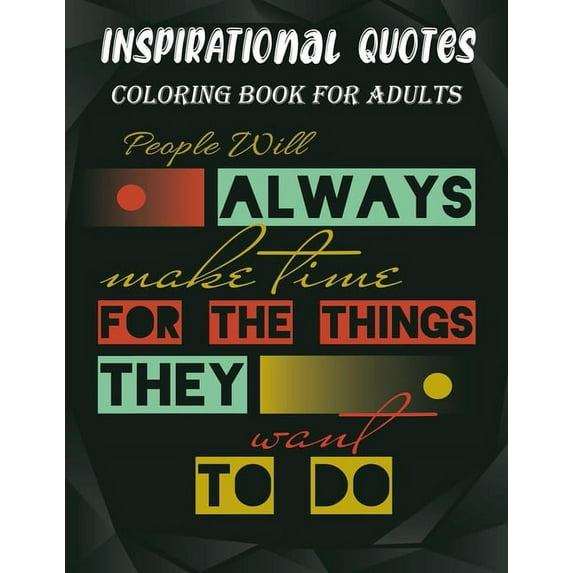 Inspirational Quotes Coloring Book For Adults: Coloring Books For Adults Funny Inspirational