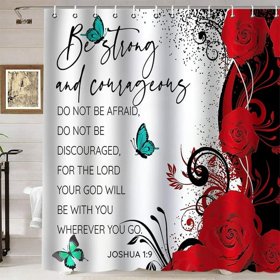 Inspirational Quotes Shower Curtain, Teal Butterfly Red Rose Romantic Flower Positive Words Motivational Bathroom Decor, Waterproof Cloth Fabric Shower Curtain, 72x72, Be Strong & Courageous