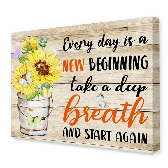 Inspirational Quotes Wall Decor,Every Day Is a New Beginning Positive Canvas Wall Art,Sunflower Farmhouse Motivational Wall Decor for Office Home