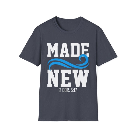 Inspirational Renewed Christians Statements Catholic Saying Distressed Religious Sayings Uplifting Scripture Unisex Softstyle T-Shirt